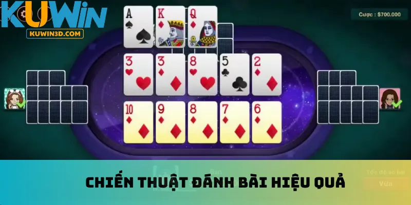 Chiến thuật đánh bài hiệu quả