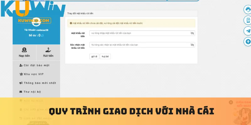 Quy trình giao dịch với nhà cái